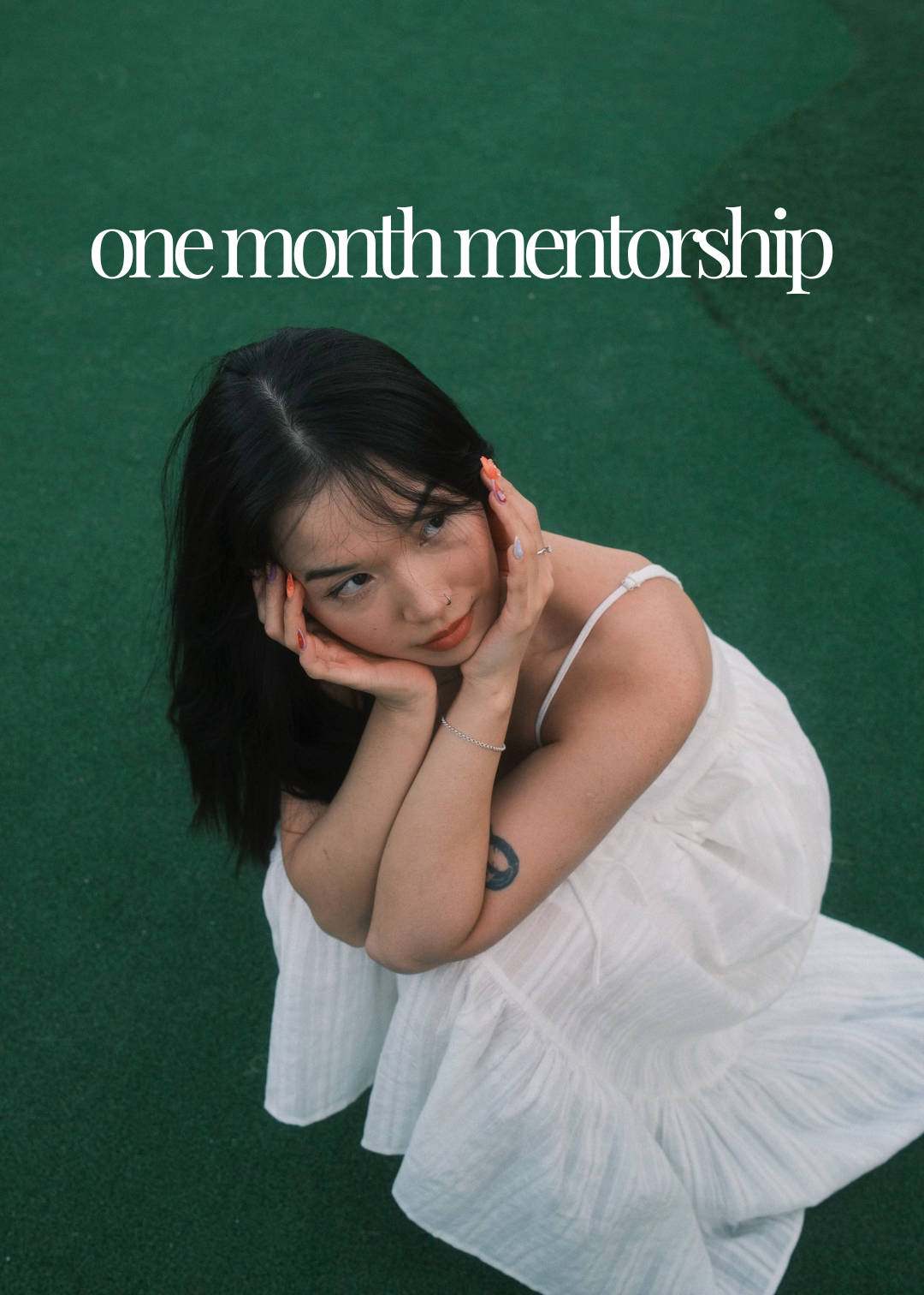 1 MONTH MENTORSHIP